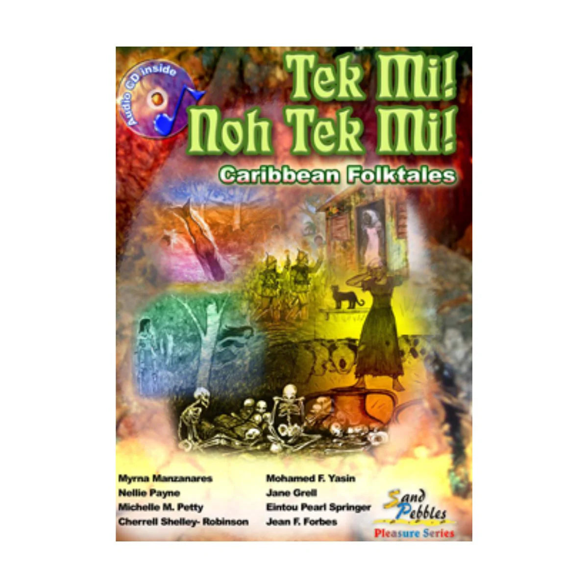 Sangster's Book Stores Tek Mi! Noh Tek Mi! Caribbean Folktales